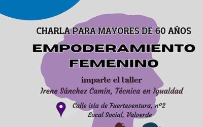 Charlas para mayores de 60 años sobre empoderamiento femenino y nuevas tecnologías