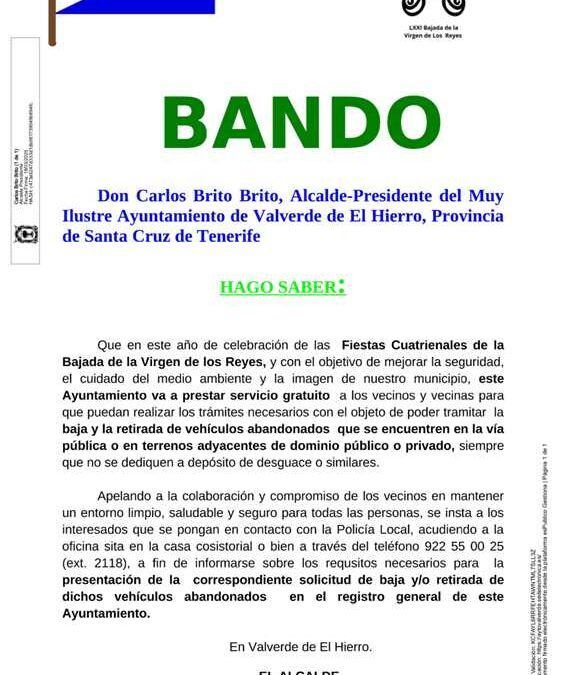 El Ayuntamiento de Valverde de El Hierro ha emitido un bando en el marco de la celebración de las Fiestas Cuatrienales de la Bajada de la Virgen de los Reyes