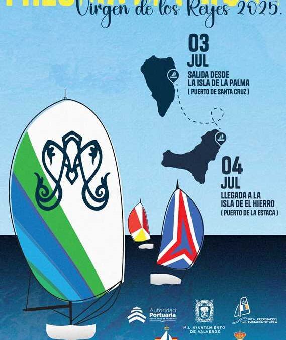 Valverde será puerto de la I Regata de Altura Virgen de los Reyes 2025